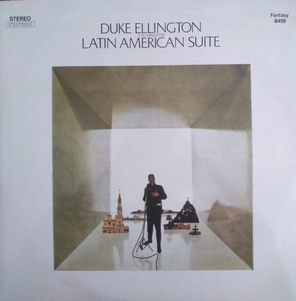 DUKE ELLINGTON Y SU ORQUESTA - Latin American Suite