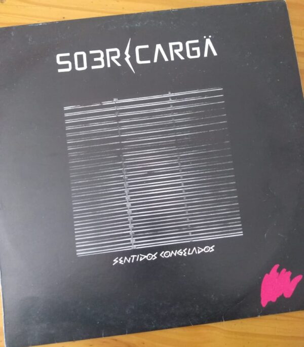 SOBRECARGA - Sentidos Congelados