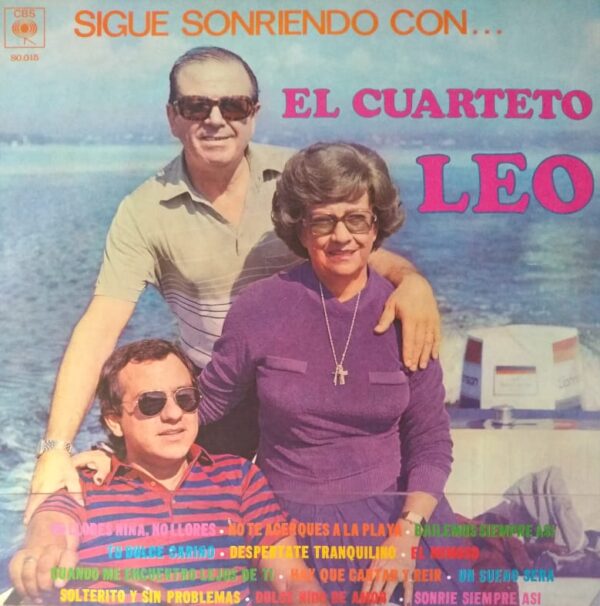 CUARTETO LEO - Sigue Sonriendo Con… El