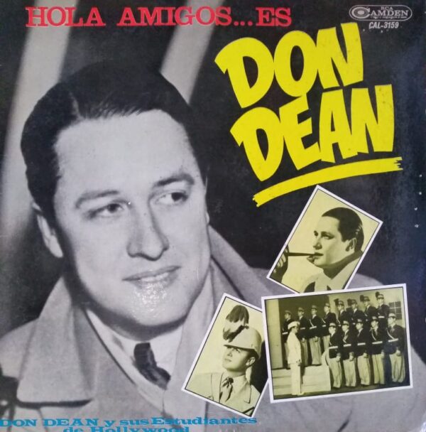 DON DEAN - Hola amigos, es Don Dean