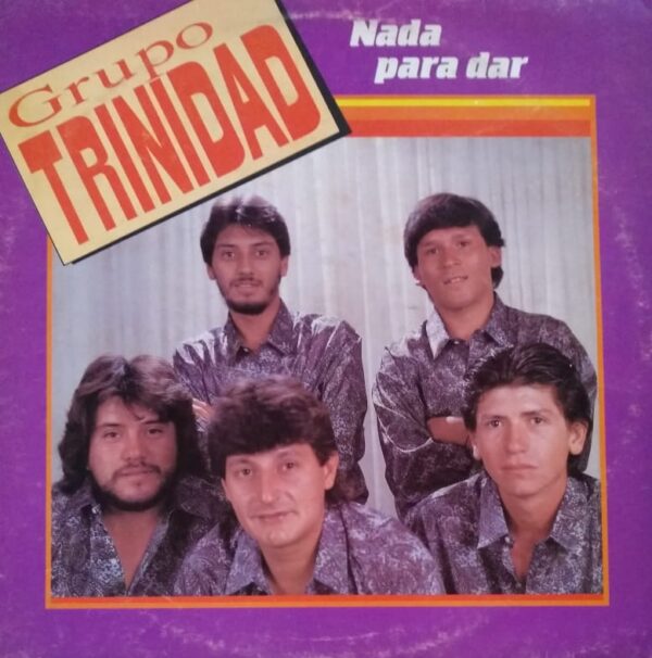 GRUPO TRINIDAD - Nada Para Dar