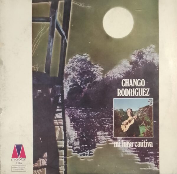 CHANGO RODRIGUEZ - Mi Luna Cautiva