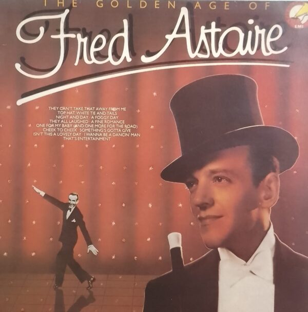 FRED ASTAIRE - The Golden Age Of