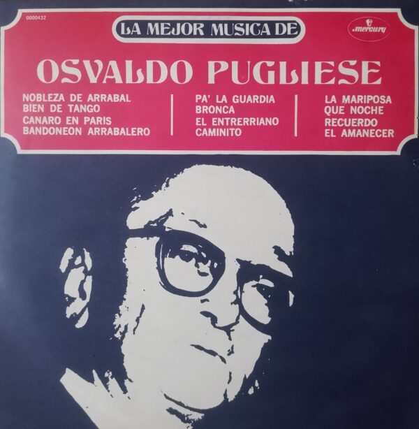 OSVALDO PUGLIESE - La Mejor Música De