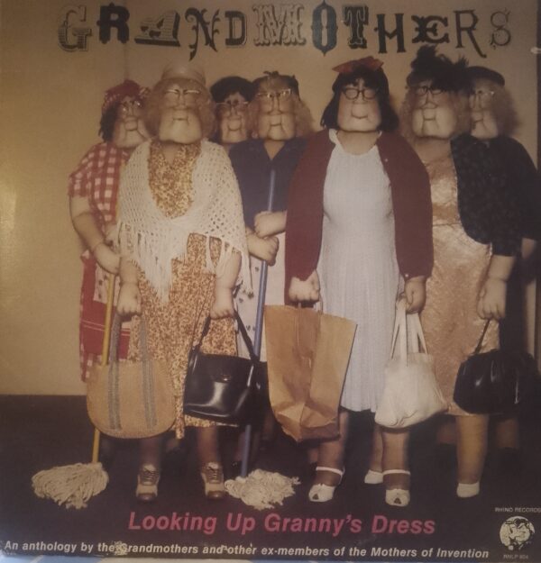 THE GRANDMOTHERS– Looking Up Granny's Dress