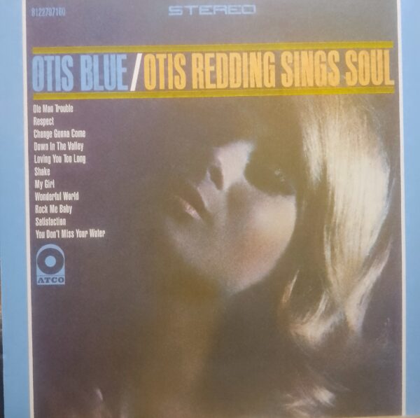 OTIS REDDING - Otis Blue / Otis Redding Sings Soul