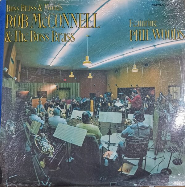 ROB MCCONELL & THE BOSS BRASS - Boss Brass & Woods