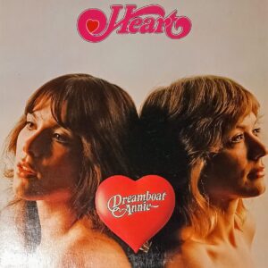 HEART - Dreamboat Annie