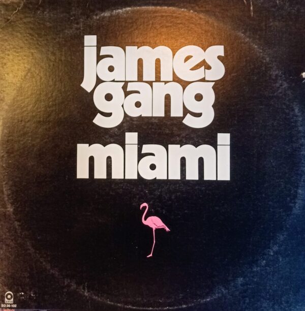 JAMES GANG - Miami