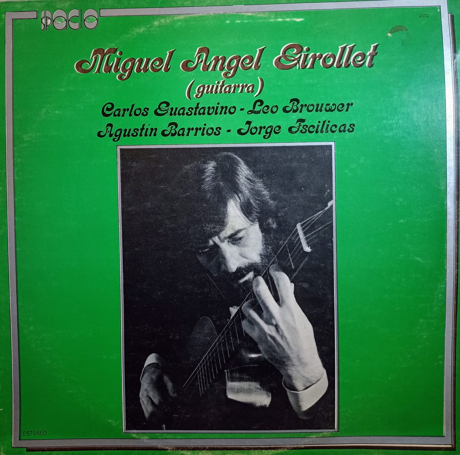 MIGUEL ANGEL GIROLLET - Miguel Angel Girollet (Guitarra)