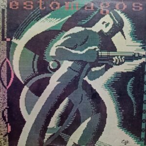LOS ESTÓMAGOS - Los Estómagos