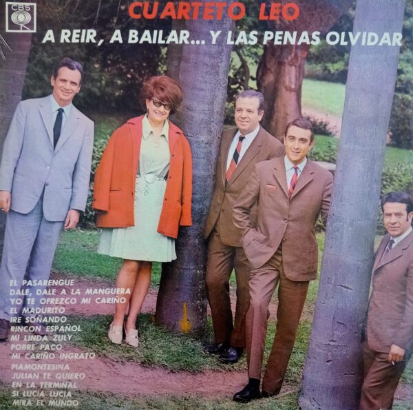 CUARTETO LEO - A Reír, A Bailar… Y Las Penas Olvidar