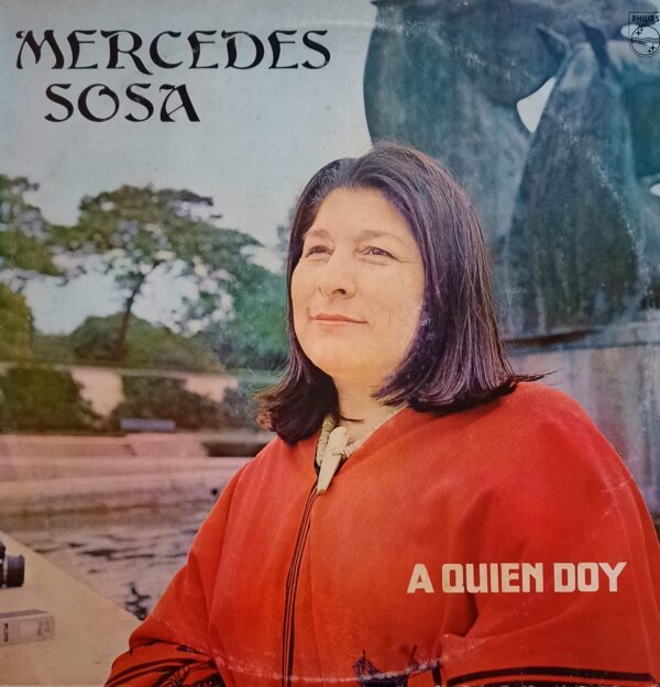 MERCEDES SOSA - A Quien Doy