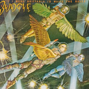BUDGIE - If I Were Brittania I'd Waive The Rules
