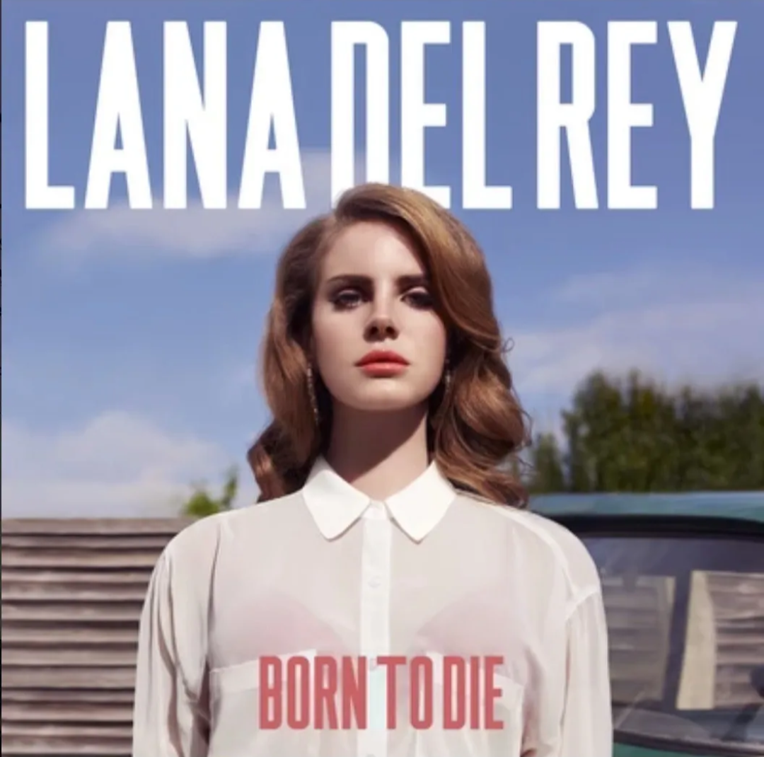 LANA DEL REY - Born To Die