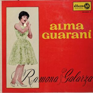 RAMONA GALARZA - Alma Guaraní