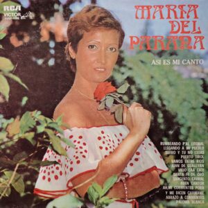 MARÍA DE PARANÁ - Así es mi Canto