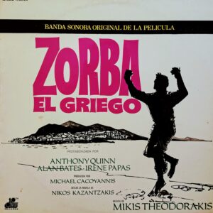 MIKIS THEODORAKIS - Zorba El Griego (Banda Sonora Original de la Película)