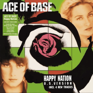 ACE OF BASE - Happy Nation (U.S. Version)