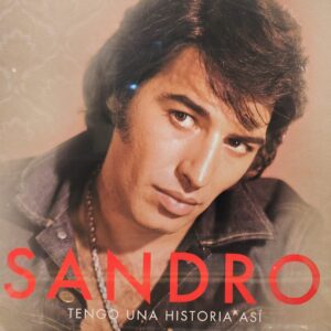 SANDRO - Tengo Una Historia Así