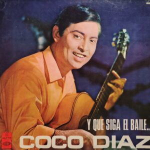 COCO DÍAZ - Y Que Siga el Baile...