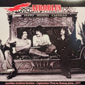 AEROBLUS - Archivos Secretos - Capturados Vivos En Buenos Aires - 1977
