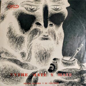 NÉSTOR BALESTRA Y SU CONJUNTO - Entre Mate y Mate