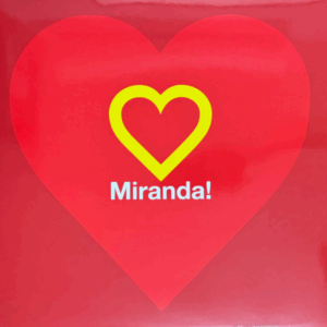 MIRANDA! - El Disco de tu Corazón