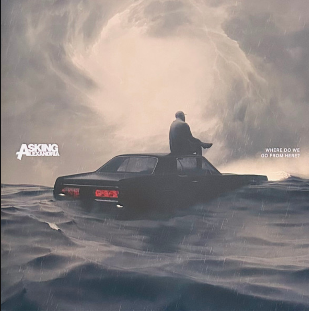 ASKING ALEXANDRIA - Where Do We Go From Here?