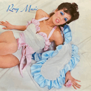 ROXY MUSIC - Roxy Music