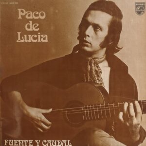 PACO DE LUCIA - Fuente y Caudal