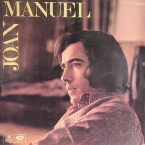 JOAN MANUEL SERRAT - Joan Manuel