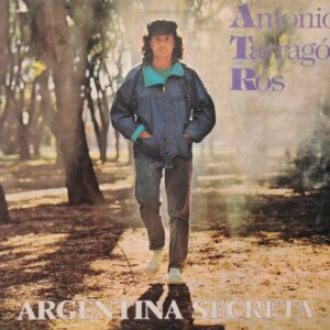 ANTONIO TARRAGÓ ROS - Argentina Secreta