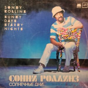 SONNY ROLLINS - Sunny Days Starry Nights
