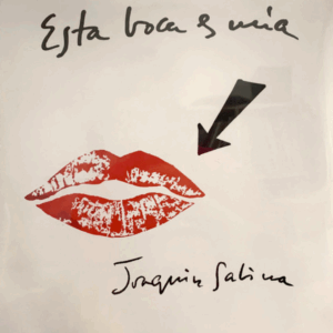 JOAQUÍN SABINA - Esta Boca es Mía