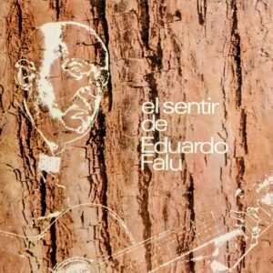 EDUARDO FALU - El Sentir de Eduardo Falú