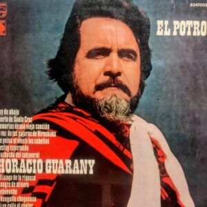 HORACIO GUARANY - El Potro