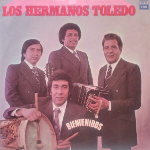 LOS HERMANOS TOLEDO - Bienvenidos