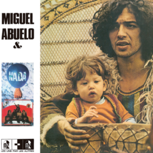 MIGUEL ABUELO & NADA - Miguel Abuelo & Nada