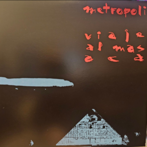 METRÓPOLI - Viaje al Más Acá