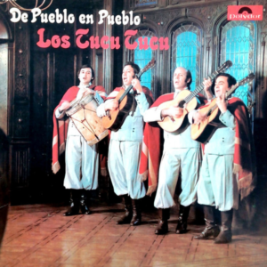 LOS TUCU TUCU - De Pueblo en Pueblo
