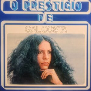 GAL COSTA - O Prestigio de