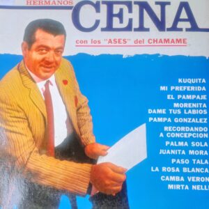 HERMANOS CENA - Con los "Ases' del Chamamé