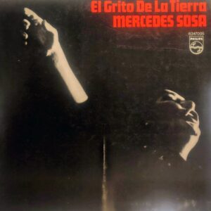 MERCEDES SOSA - El Grito de la Tierra