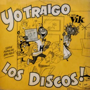VARIOS - Yo Traigo los Discos!