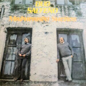 DÚO SALTEÑO - Madurando Sueños