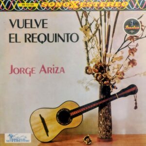 JORGE ARIZA - Vuelve el Requinto