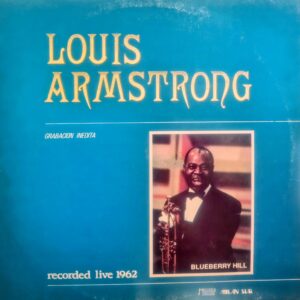 LOUIS ARMSTRONG - Blueberry Hill