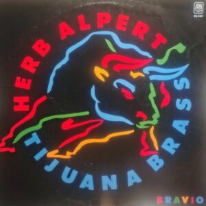HERB ALPERT/TIJUANA BRASS - Bravío