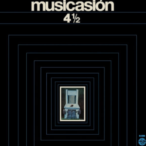 VARIOS - Musicasión 4 1/2 (Edición 50 Aniversario)